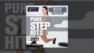 'E4F - Pure Step Hits 2021 - Fitness & Music 2021'