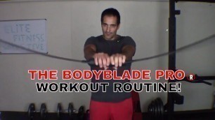 'THE BODY BLADE PRO:Workout Routine! 13 Movements! #bodyblade #fitnessmotivation'