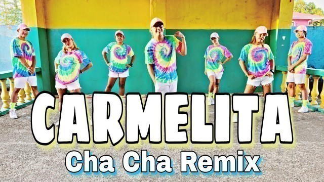 'CARMELITA ( Dj Ericnem Remix ) - Cha - Cha | Dance Fitness | Zumba'