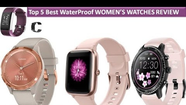 'Top 5 Best WaterProof WOMEN\'S WATCHES Review'