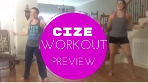 'CIZE workout preview! New workout with Shaun T!'