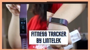 'LINTELEK FITNESS TRACKER REVIEW | TECH VIDEO | SMARTBAND'