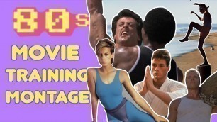 'Ultimate 80s Movie Workout Montage'