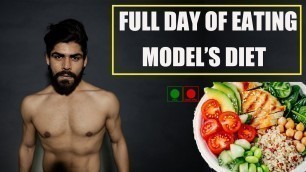 'FULL DAY OF EATING | MODEL\'S BODY & SKIN | INDIAN BUDGET DIET'