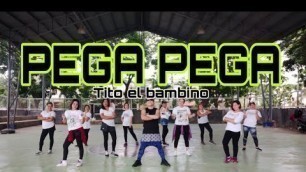 'Pega pega /Tito El bambino zumba fitness'