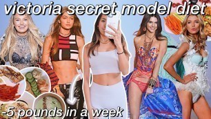 'TRYING THE VICTORIA SECRET MODEL DIET AND WORKOUTS FOR A WEEK (crazy results!!!)'