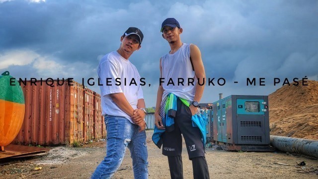 'Enrique Iglesias, Farruko - ME PASE 