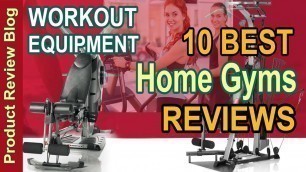 '✅ 10 Best Home Gyms (Fitness Equipment) Reviews ✅'