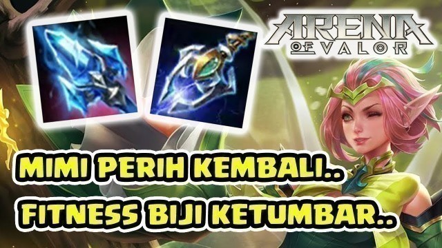 'Krixi! Mimih Perih Kembali! Semakin Perih! Fitness Biji Ketumbar! - Arena of Valor AOV'