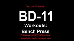 'Valor Fitness BD-11 Workouts: Bench Press'
