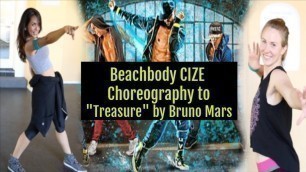 'Beachbody CIZE Dance Fitness  ||  \"Treasure\" Choreography'