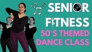'50s Themed Dance Fitness Class - Senior Fitness | Fitness And Exercise || Rosaria Barreto'