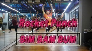'[KPOP] Rocket Punch - BIM BAM BUM | Dance Fitness By Golfy | คลาสเต้นออกกำลังกาย'