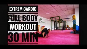 '30 min extreme Cardio Workout AMRAP'