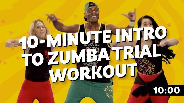 '10-Minute Introduction to Zumba Trial Workout'