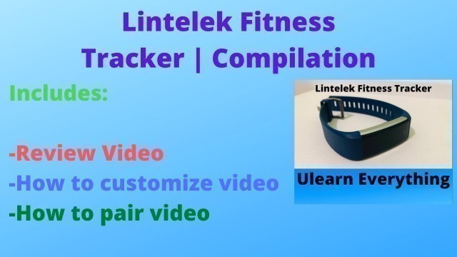 'Lintelek Fitness Tracker | Compilation'