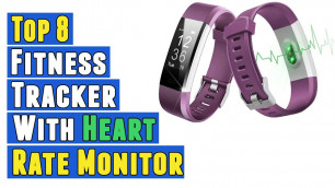 'Top 8 Best Fitness Tracker With Heart Rate Monitor 2020'