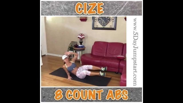 'CIZE: 8 Count Abs workout!'