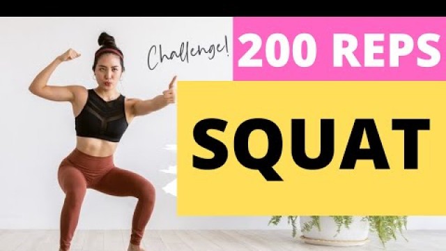 '200 REPS SQUAT CHALLENGE | Standing, no equipment needed ! Strengthen lower body and Slim legs'