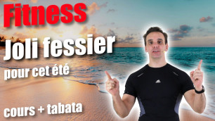 'Fitness FESSIER au sol à la maison - 10 min de COURS + 5min40 de TABATA'