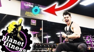 'SETTING OFF THE LUNK ALARM AT PLANET FITNESS! (HORRIBLE IDEA…)'