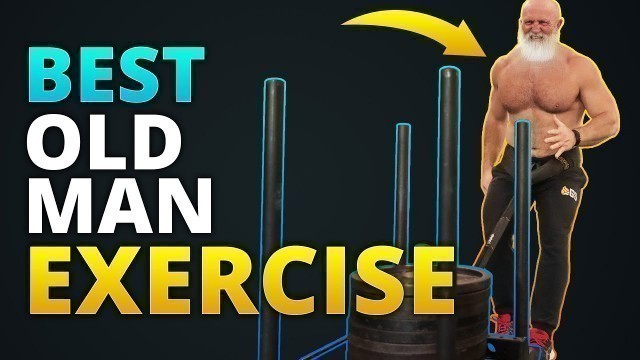 'Best Exercise For Old Man Strength'