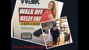 'Jessica Smith Walk Off Belly Fat . Day 2'