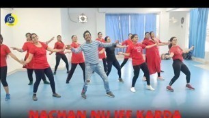 'Nachan Nu Jee Karda | Dance Video | Zumba Video | Zumba Fitness With Unique Beats'