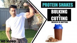 'Protein Shakes for Bulking & Cutting - Know the Difference | Info by Guru Mann'