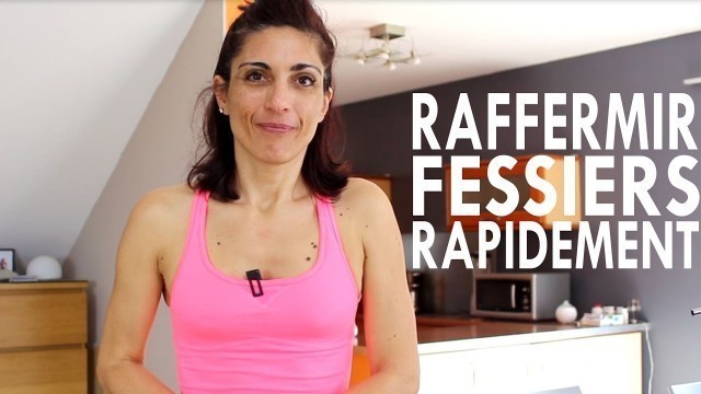 'Comment RAFFERMIR les Fessiers Rapidement ? - Réussite fitness'