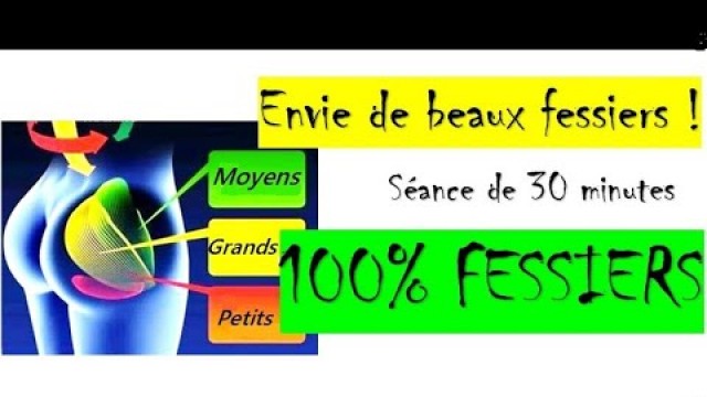 'Envie de beaux Fessiers! Séance Fitness de 30 minutes 100% Fessiers'