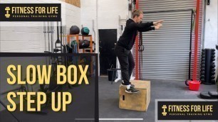 'How to Perform a Slow Box Step Up | Fitness for Life Gyms #fitness #exercisetutorial #slowboxstepup'
