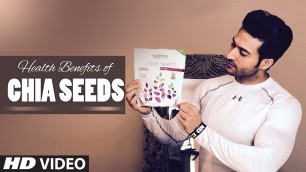 'Health Benefits Of CHIA Seeds for weight loss, heart, brain & Skin | Guru Mann'