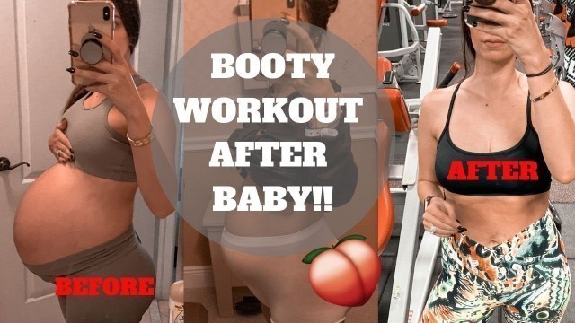 'BOOTY WORKOUT AFTER HAVING A BABY'