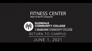 'GCC Fitness Centers Return to Campus - June, 1 2021'