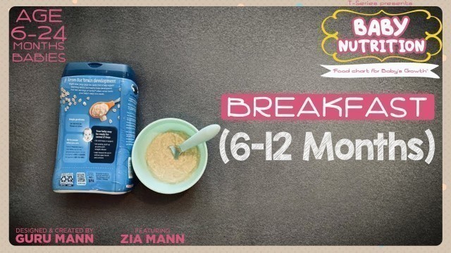 'Breakfast 6-12 Months Babies | BABY NUTRITION Program | Guru Mann | Health & Fitness'