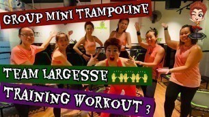 '卡路里 - Team Largesse Jumping Fitness Workout 3'