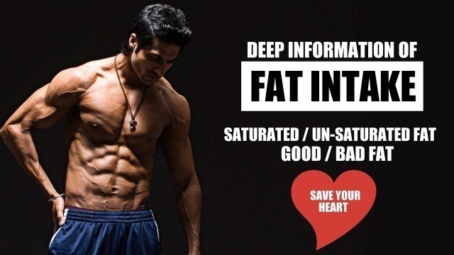 'Deep Information of FAT Intake | Saturated & Un-Saturated Fat | Save you Heart - Guru Mann'