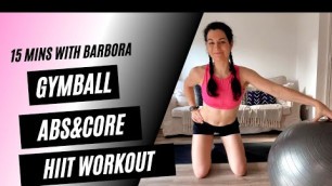 '15 MINUTE ABS & CORE LOW IMPACT/NO JUMPING WORKOUT WITH EXERCISE BALL/GYM BALL/ FITBALL'