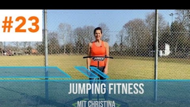 '#23 60 Minuten Jumping Fitness Workout Rebounder Fitness Trampolin Cardio Kraft Endurance Ausdauer'